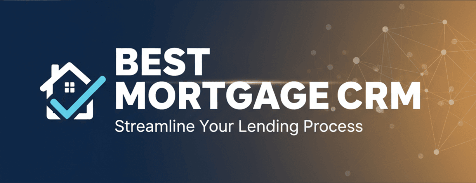 Best Mortgage CRM Banner